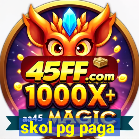 skol pg paga